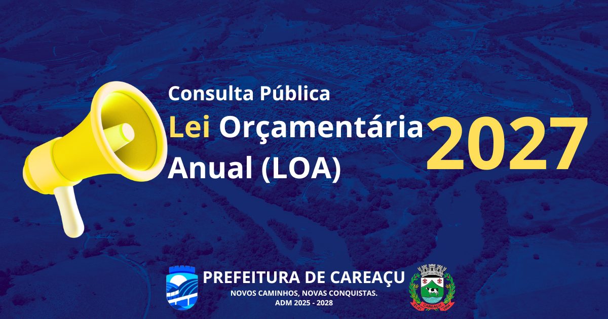 CONSULTA PÚBLICA PARA ELABORAÇÃO DA LOA (LEI ORÇAMENTÁRIA ANUAL) PARA O PERÍODO DE 2027